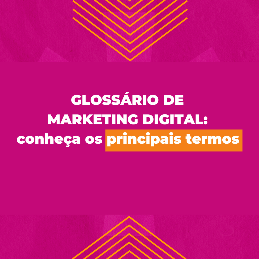 Glossário De Marketing Digital Conheça Os Principais Termos 2l Marketing Estratégico 8108