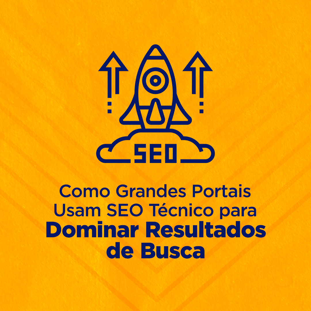 Diagrama mostrando as principais práticas de SEO técnico usadas por grandes portais para otimização de resultados de busca.