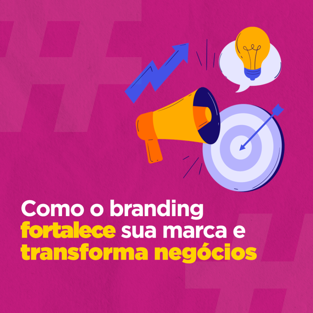 Elementos do branding destacando a força de uma marca no mercado